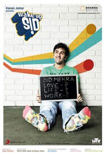 دانلود فیلم هندی Wake Up Sid 200920557-537217829