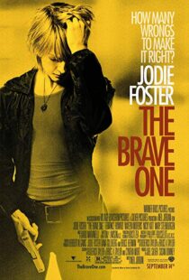 دانلود فیلم The Brave One 200711637-1142317269