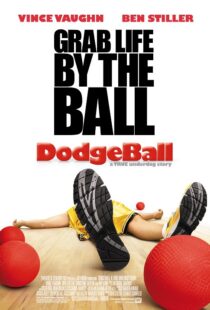 دانلود فیلم Dodgeball: A True Underdog Story 200412257-1849981636