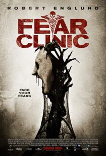 دانلود فیلم Fear Clinic 201418927-1327000289