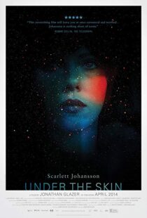 دانلود فیلم Under the Skin 201321847-1322716577