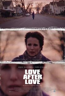 دانلود فیلم Love After Love 201717381-1729582957