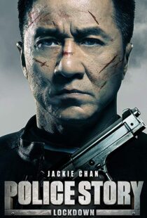 دانلود فیلم Police Story: Lockdown 201317175-879883777