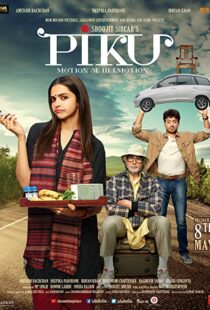 دانلود فیلم هندی Piku 20153488-401571124