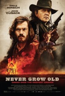 دانلود فیلم Never Grow Old 201915121-1090784365