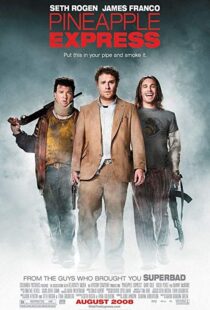 دانلود فیلم Pineapple Express 20084913-2067672976