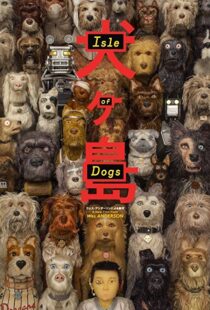 دانلود انیمیشن Isle of Dogs 20181141-266777205