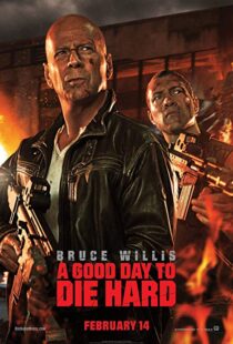 دانلود فیلم A Good Day to Die Hard 20133233-212437453