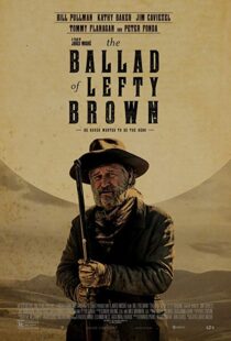 دانلود فیلم The Ballad of Lefty Brown 201713156-2029276541