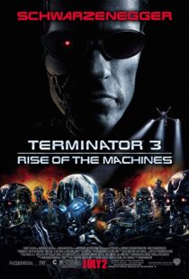 دانلود فیلم Terminator 3: Rise of the Machines 200313346-1538731077