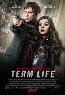 دانلود فیلم Term Life 20169005-294076828