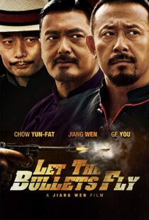 دانلود فیلم Let the Bullets Fly 201012931-1425696747