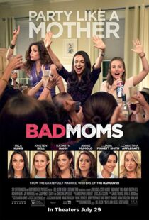 دانلود فیلم Bad Moms 201620842-1704369605