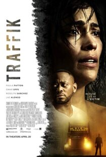 دانلود فیلم Traffik 201813225-391132844