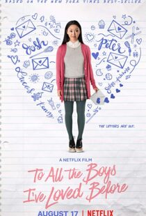 دانلود فیلم To All the Boys I’ve Loved Before 20183965-1961666473