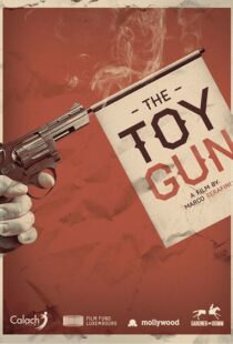 دانلود فیلم Toy Gun 20188666-1623540850