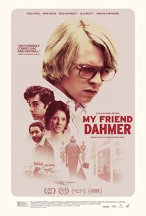 دانلود فیلم My Friend Dahmer 201718528-790340728