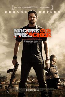 دانلود فیلم Machine Gun Preacher 20113988-450258941