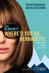 دانلود فیلم Where’d You Go, Bernadette 20195958-488840409