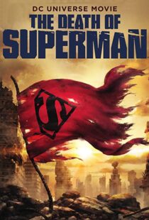 دانلود انیمیشن The Death of Superman 201821598-1919367003