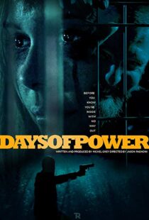 دانلود فیلم Days of Power 201722061-677130795