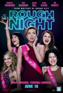 دانلود فیلم Rough Night 201714844-163846637