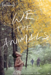 دانلود فیلم We the Animals 20184693-623053976