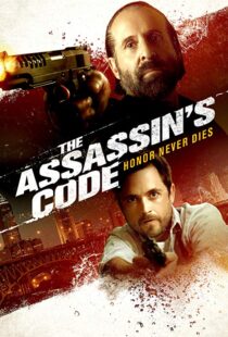 دانلود فیلم The Assassin’s Code 201820815-1836416144