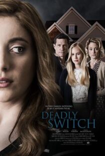 دانلود فیلم Deadly Switch 201914611-1484867987