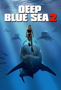 دانلود فیلم Deep Blue Sea 2 20187894-121122899