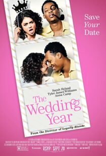 دانلود فیلم The Wedding Year 201919291-182389555