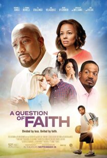 دانلود فیلم A Question of Faith 20179895-1532479964