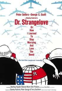 دانلود فیلم Dr. Strangelove or: How I Learned to Stop Worrying and Love the Bomb 196417521-528869759