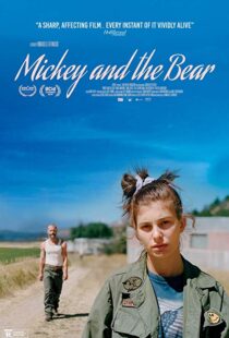 دانلود فیلم Mickey and the Bear 201933560-1172300372