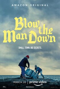 دانلود فیلم Blow the Man Down 201936011-1111337892