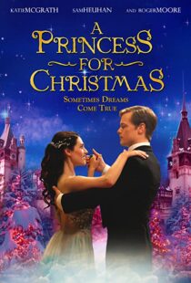 دانلود فیلم A Princess for Christmas 201141642-1804173751