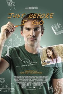 دانلود فیلم Just Before I Go 201439383-1203947993