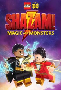 دانلود انیمیشن LEGO DC: Shazam – Magic & Monsters 202042134-1944319713