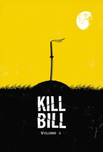 دانلود فیلم Kill Bill: Vol. 2 200443341-918085932