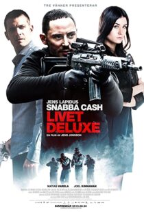 دانلود فیلم Snabba cash – Livet deluxe 201345924-865596888