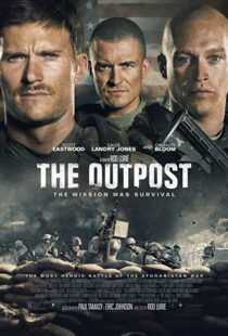 دانلود فیلم The Outpost 201947708-464195331