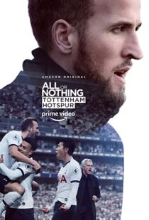 دانلود مستند All or Nothing: Tottenham Hotspur53295-1551636608