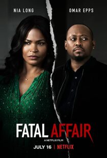 دانلود فیلم Fatal Affair 202055199-2012270293