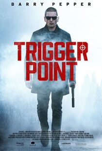 دانلود فیلم Trigger Point 202156668-2007776339