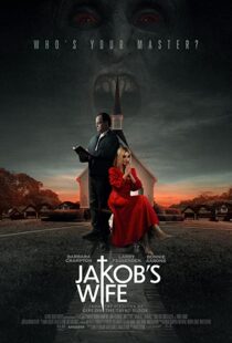 دانلود فیلم Jakob’s Wife 202156739-174071011