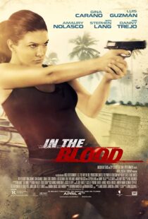 دانلود فیلم In the Blood 201477981-4748491