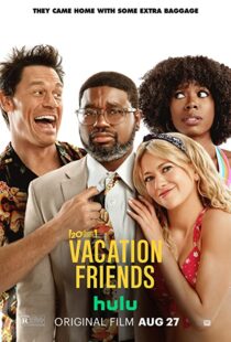 دانلود فیلم Vacation Friends 202181111-758342497