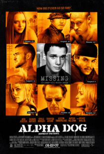 دانلود فیلم Alpha Dog 200684455-985308659