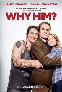 دانلود فیلم Why Him? 201685106-1966920841