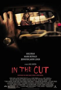 دانلود فیلم In the Cut 200384595-1302140721